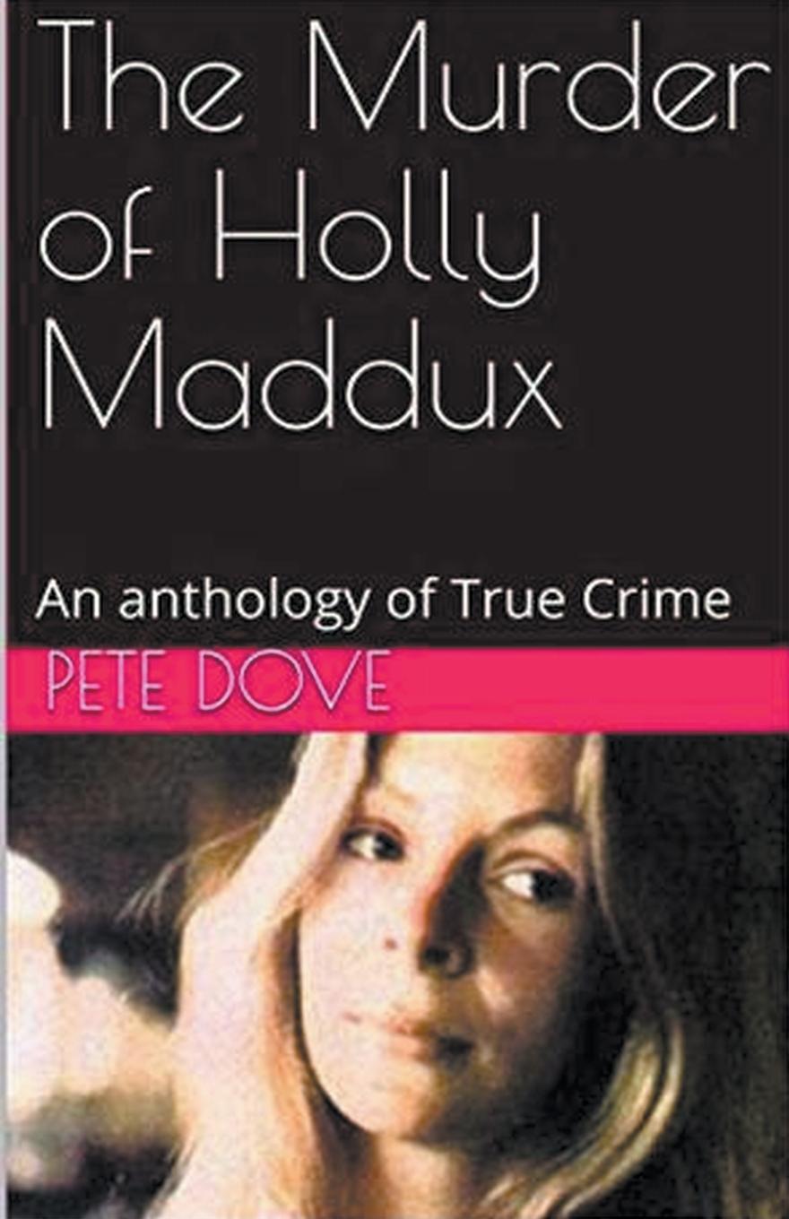 Vorderes Coverbild The Murder of Holly Maddux