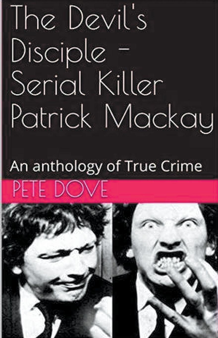 Vorderes Coverbild The Devil's Disciple - Serial Killer Patrick Mackay