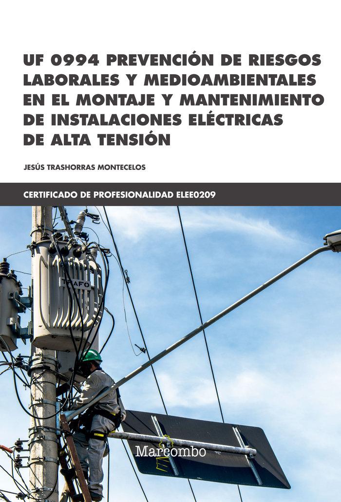 Vorderes Coverbild Prevención de riesgos laborales y medioambientales en el montaje y mantenimiento de instalaciones eléctricas de alta tensión