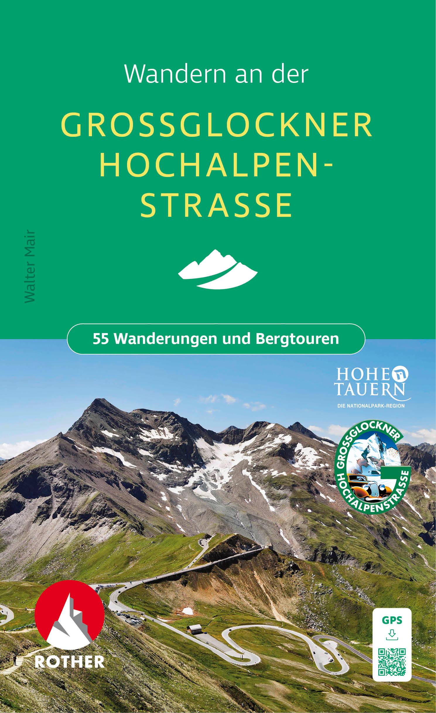 Vorderes Coverbild Wandern an der Großglockner Hochalpenstraße