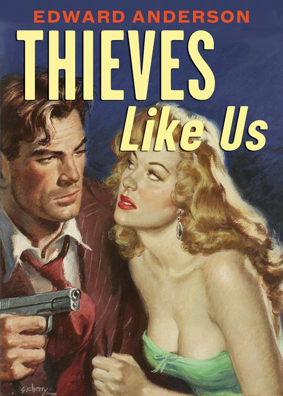 Vorderes Coverbild Thieves Like Us