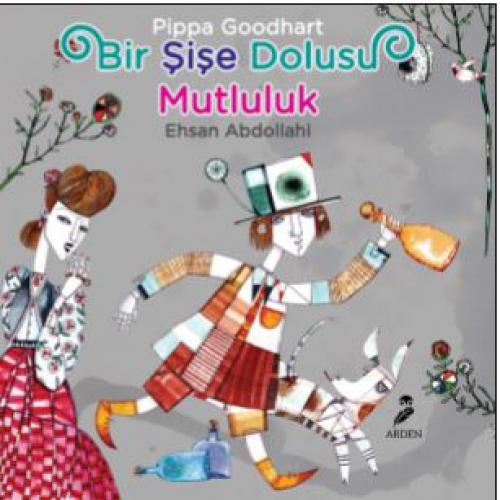 Vorderes Coverbild Bir Sise Dolusu Mutluluk