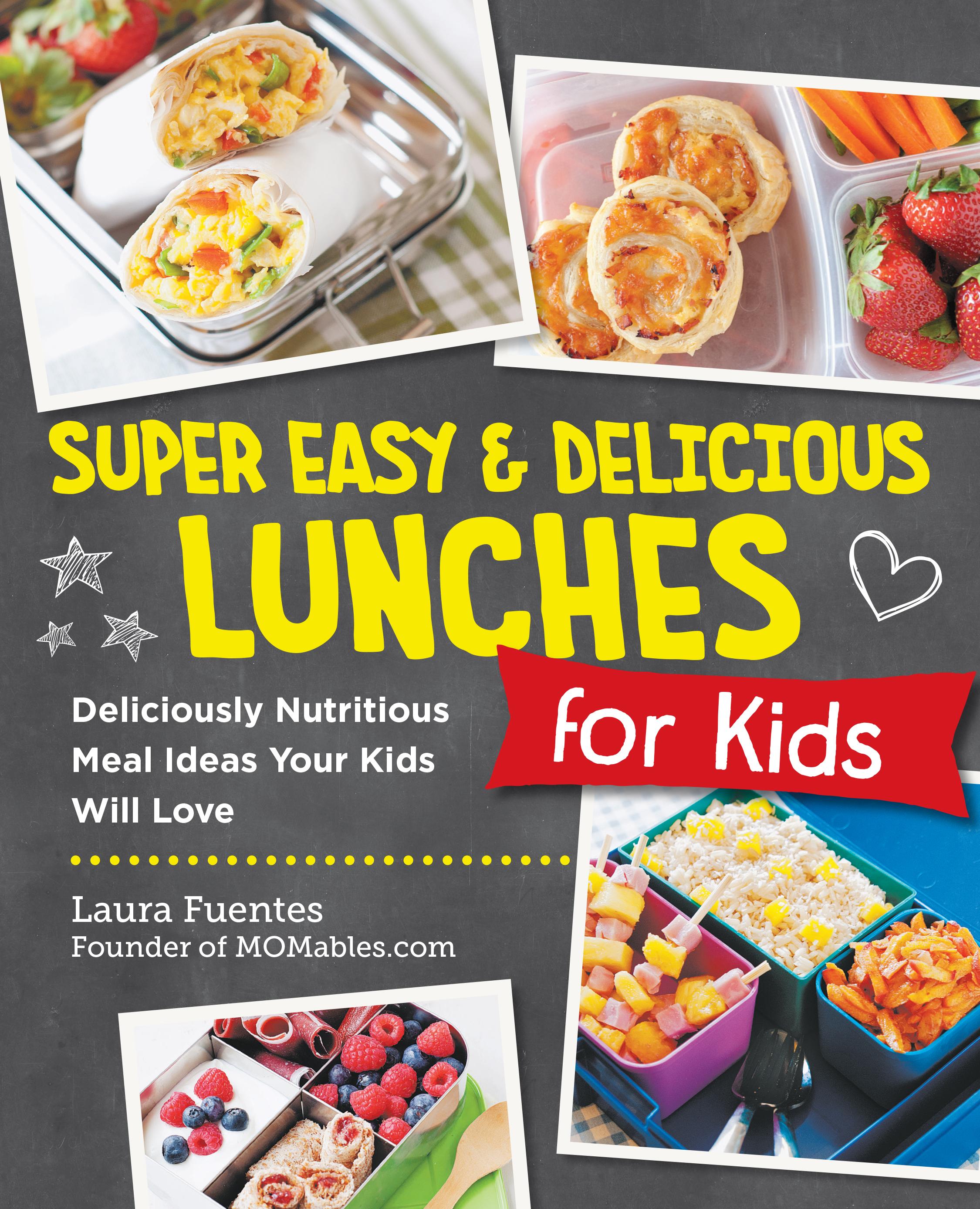 Vorderes Coverbild Super Easy and Delicious Lunches for Kids