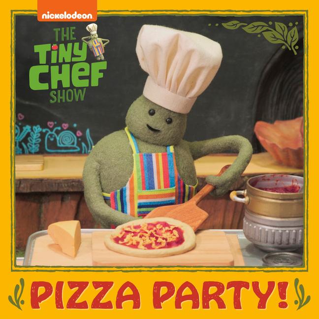 Vorderes Coverbild Pizza Party! (the Tiny Chef Show)