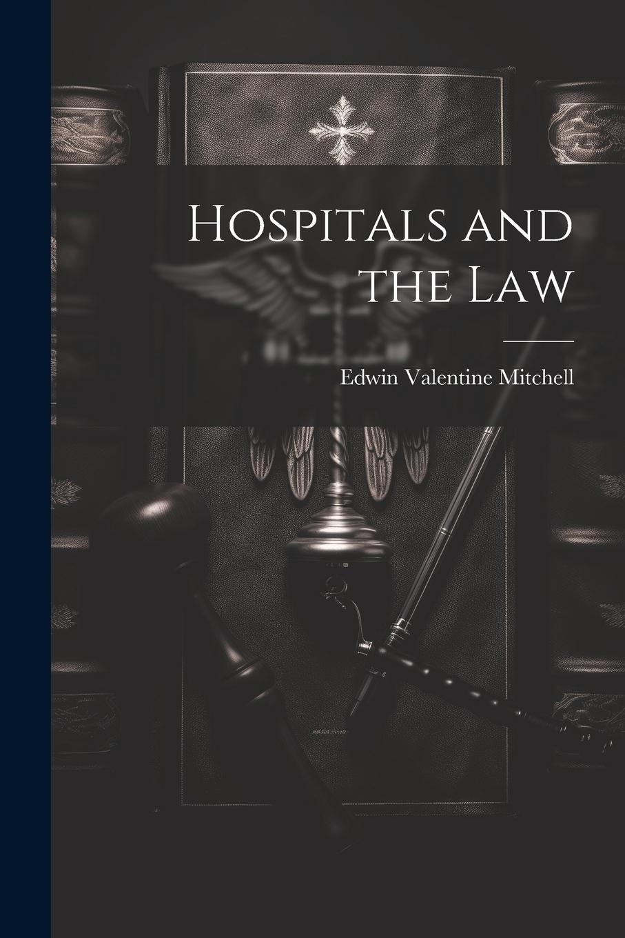 Vorderes Coverbild Hospitals and the Law