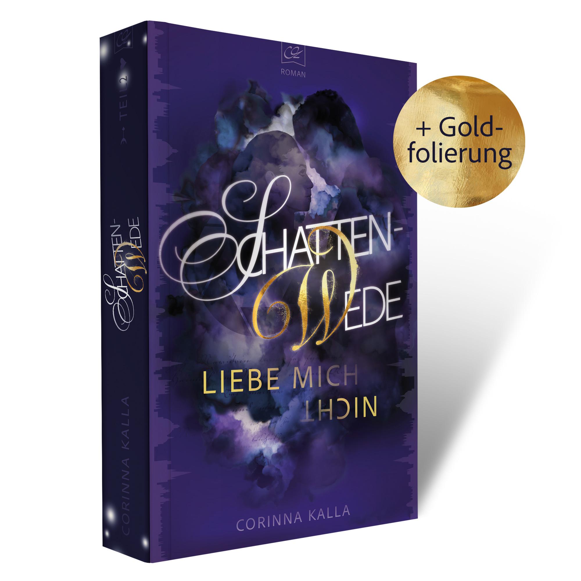 Vorderes Coverbild Schattenwede - Liebe mich nicht