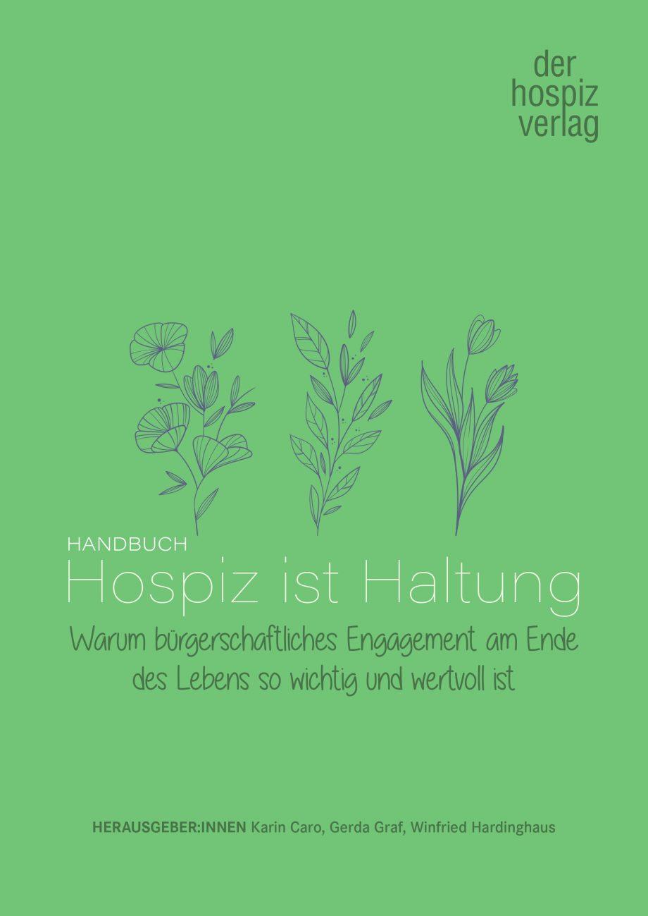 Vorderes Coverbild Handbuch Hospiz ist Haltung