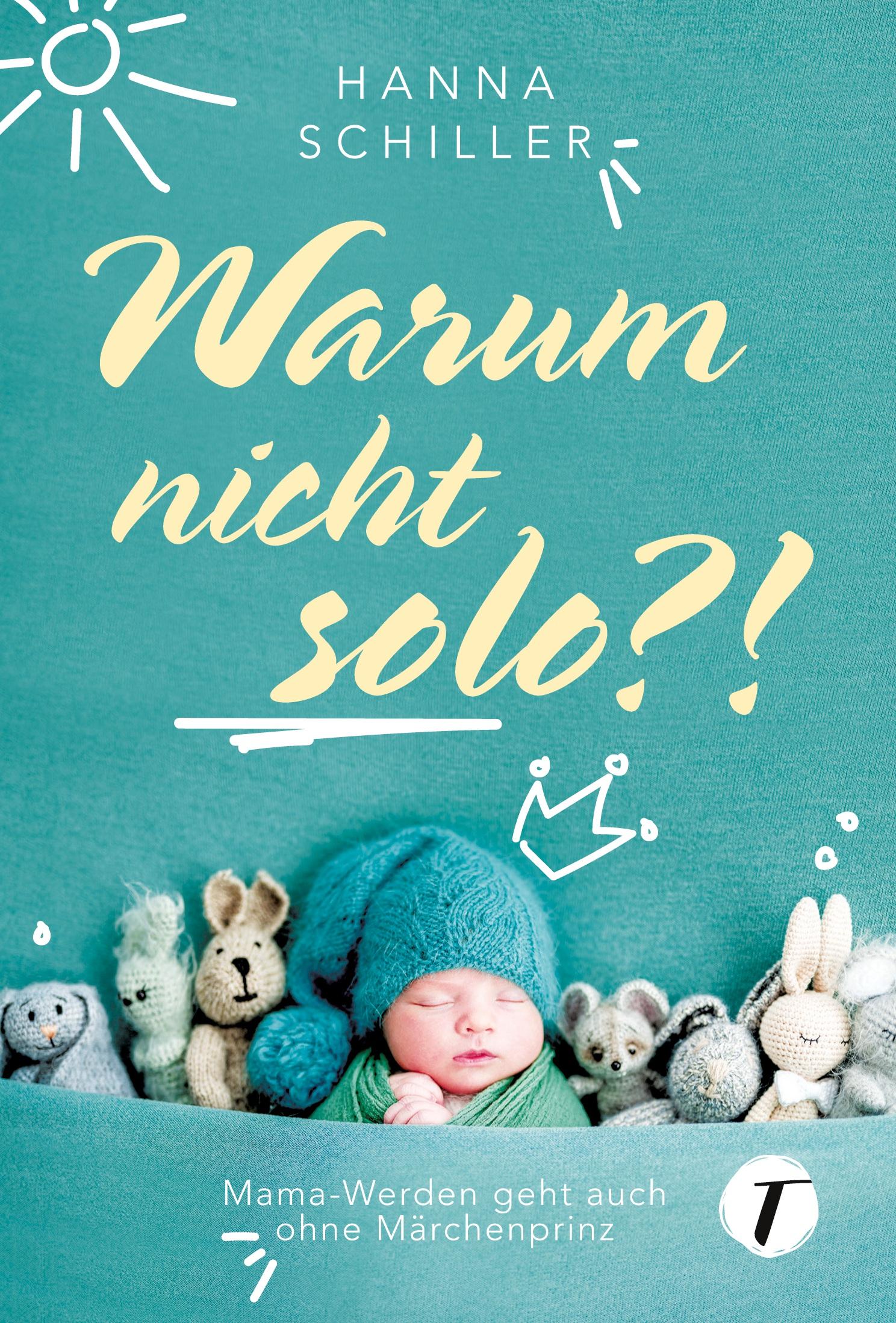 Vorderes Coverbild Warum nicht solo?!