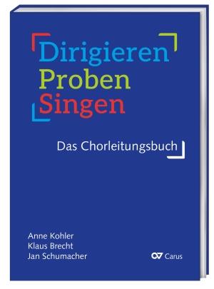 Vorderes Coverbild Dirigieren - Proben - Singen. Das Chorleitungsbuch