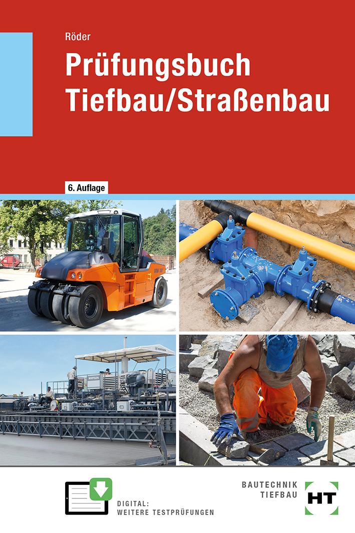 Vorderes Coverbild Prüfungsbuch Tiefbau/Straßenbau