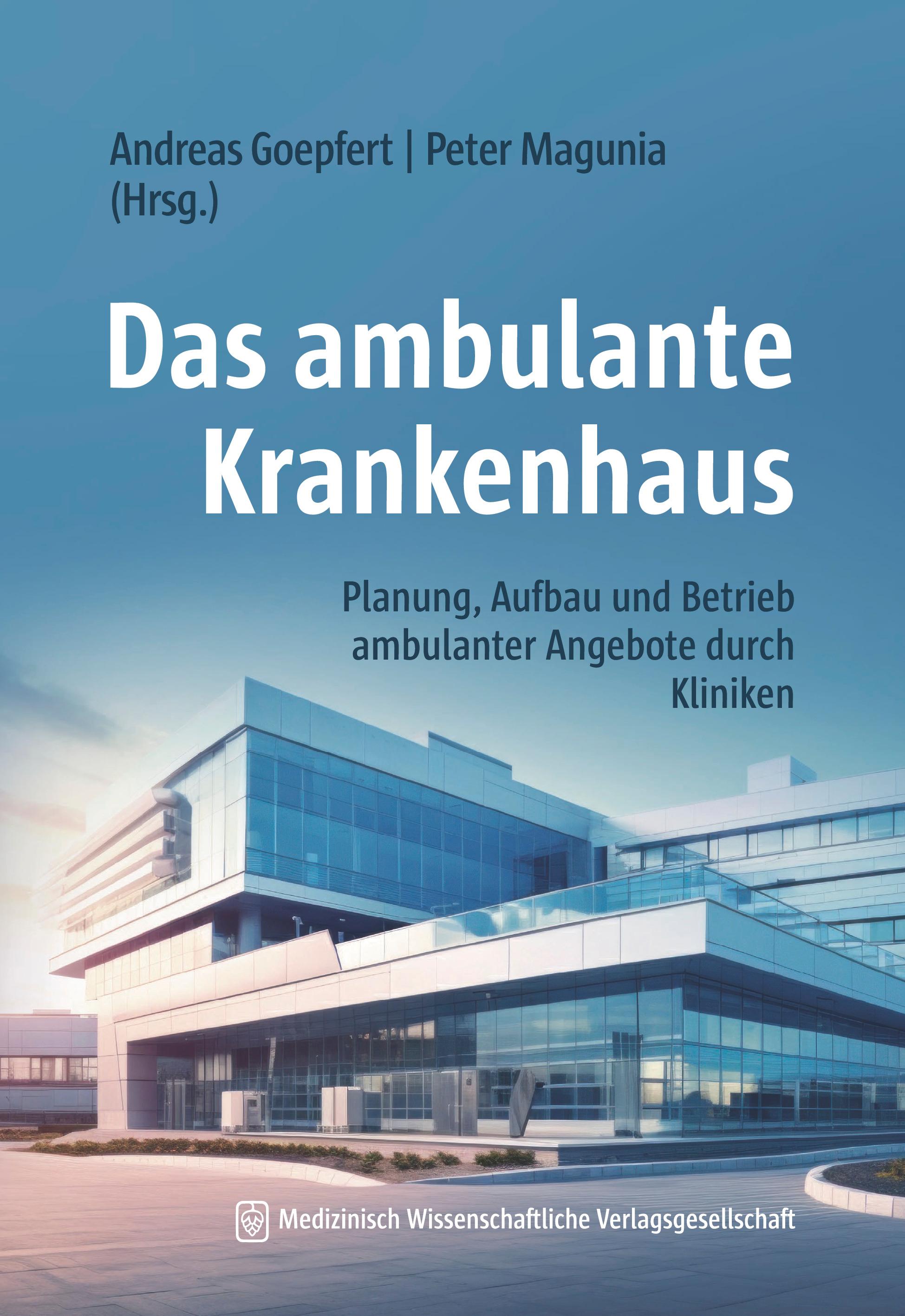 Vorderes Coverbild Das ambulante Krankenhaus