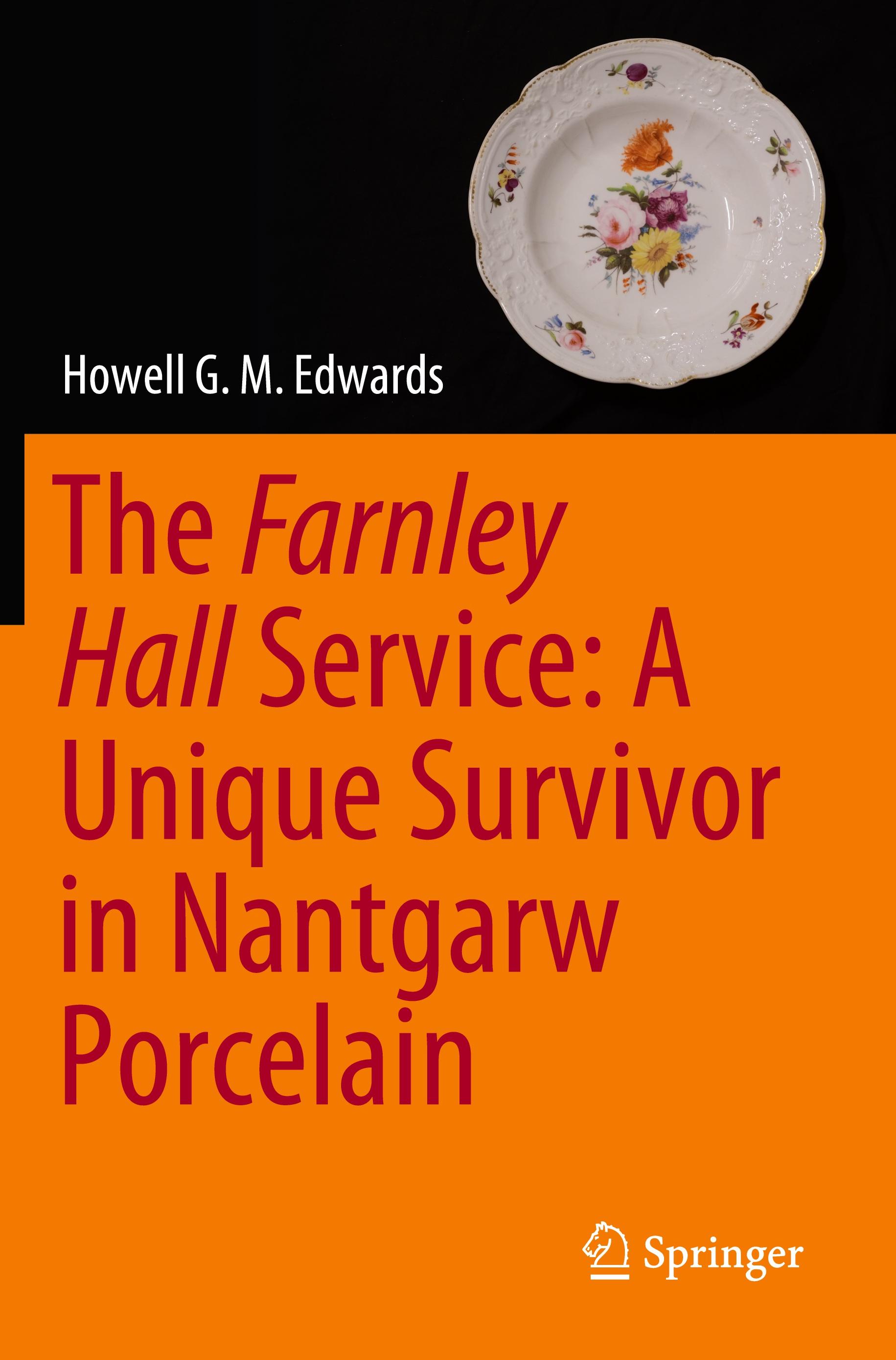 Vorderes Coverbild The Farnley Hall Service: A Unique Survivor in Nantgarw Porcelain