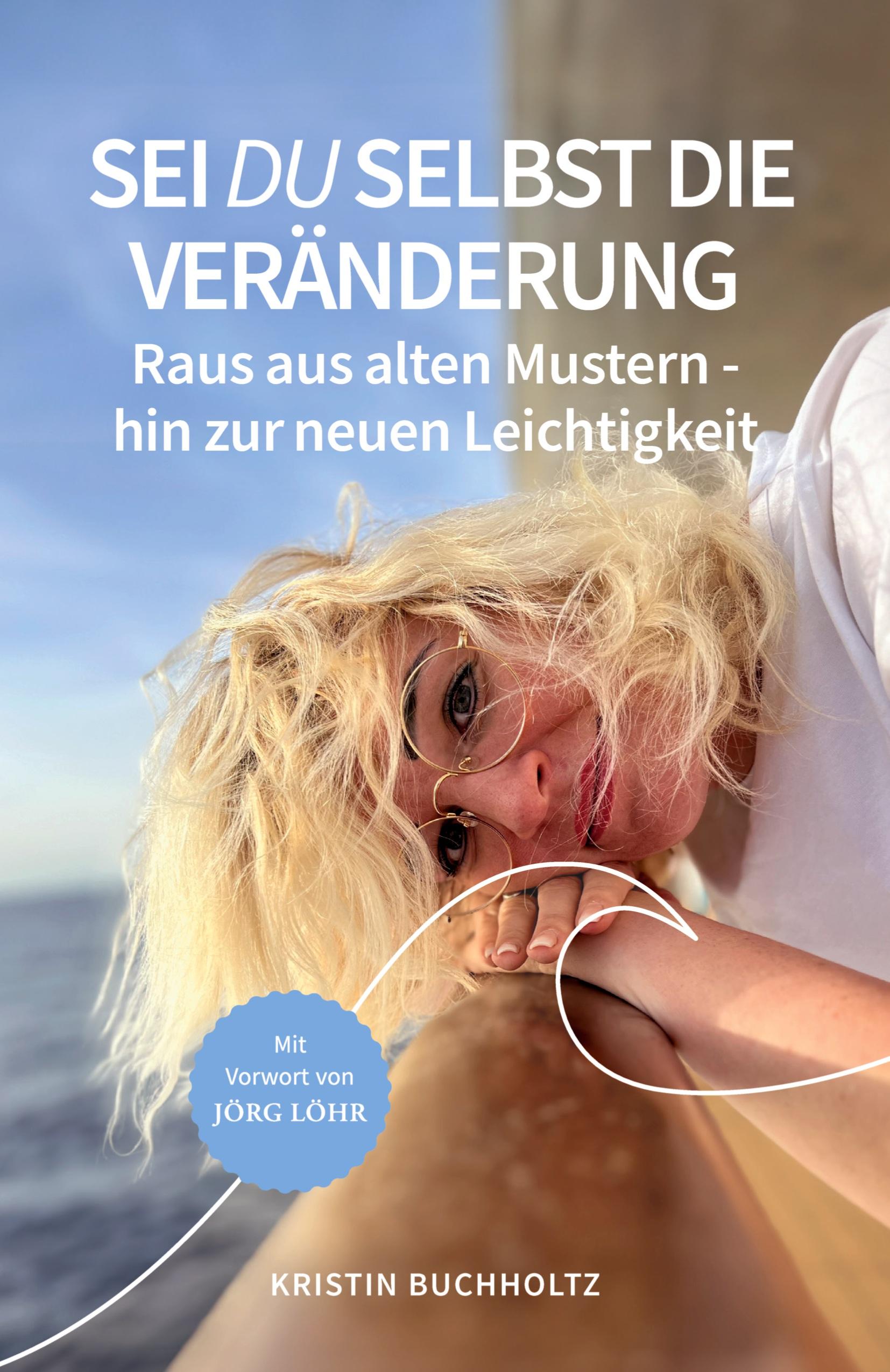 Vorderes Coverbild Sei DU selbst die Veränderung