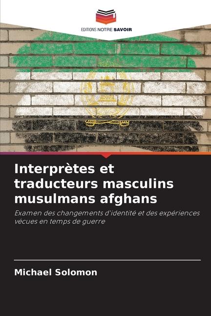 Vorderes Coverbild Interprètes et traducteurs masculins musulmans afghans