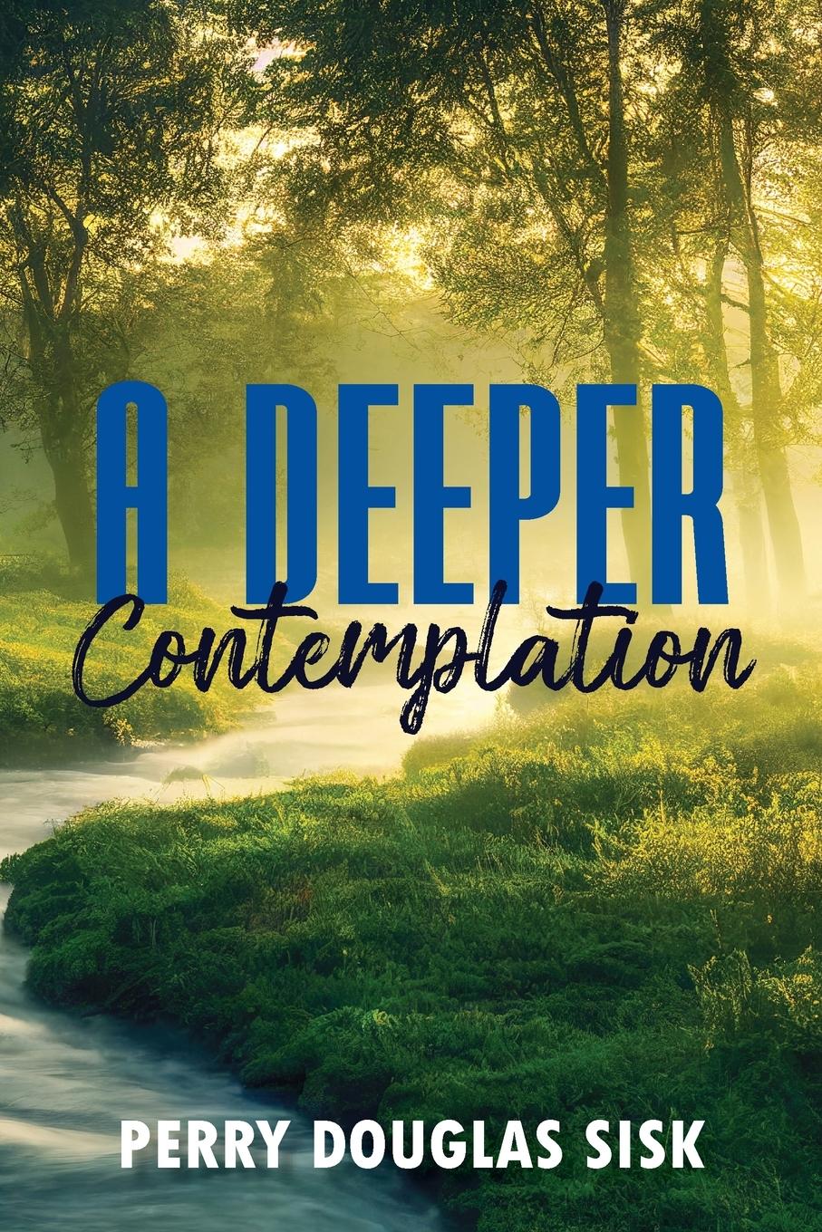 Vorderes Coverbild A Deeper Contemplation