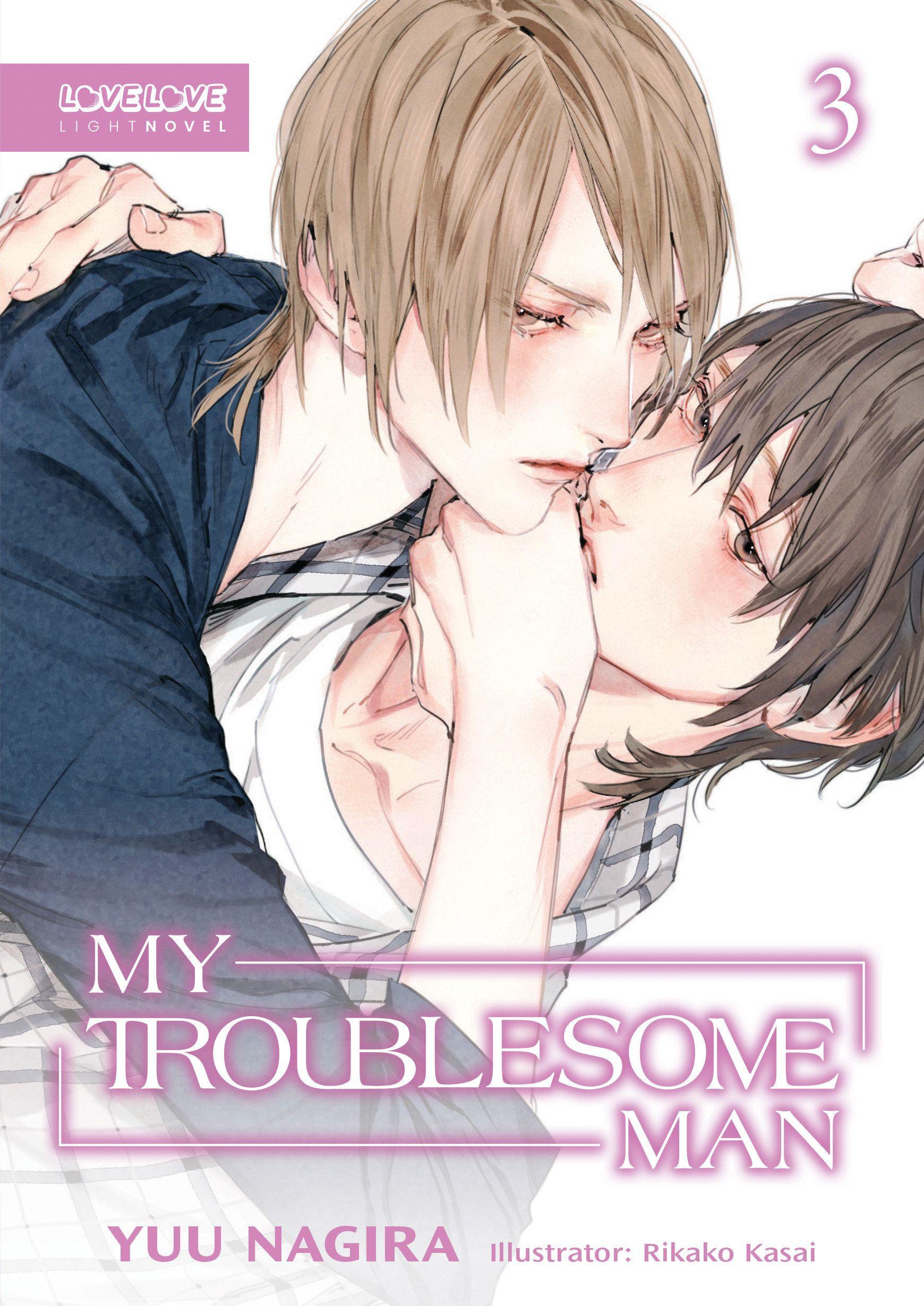 Vorderes Coverbild My Troublesome Man, Volume 3 (Light Novel) (My Beautiful Man (Light Novel))
