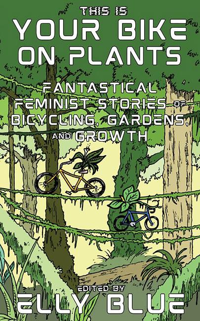 Vorderes Coverbild This Is Your Bike on Plants