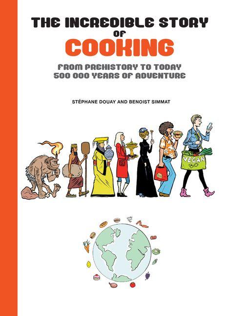 Vorderes Coverbild The Incredible Story of Cooking