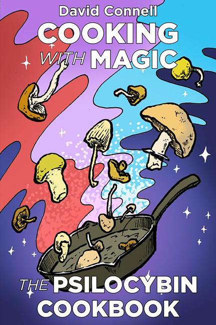 Vorderes Coverbild Cooking with Magic Mushrooms