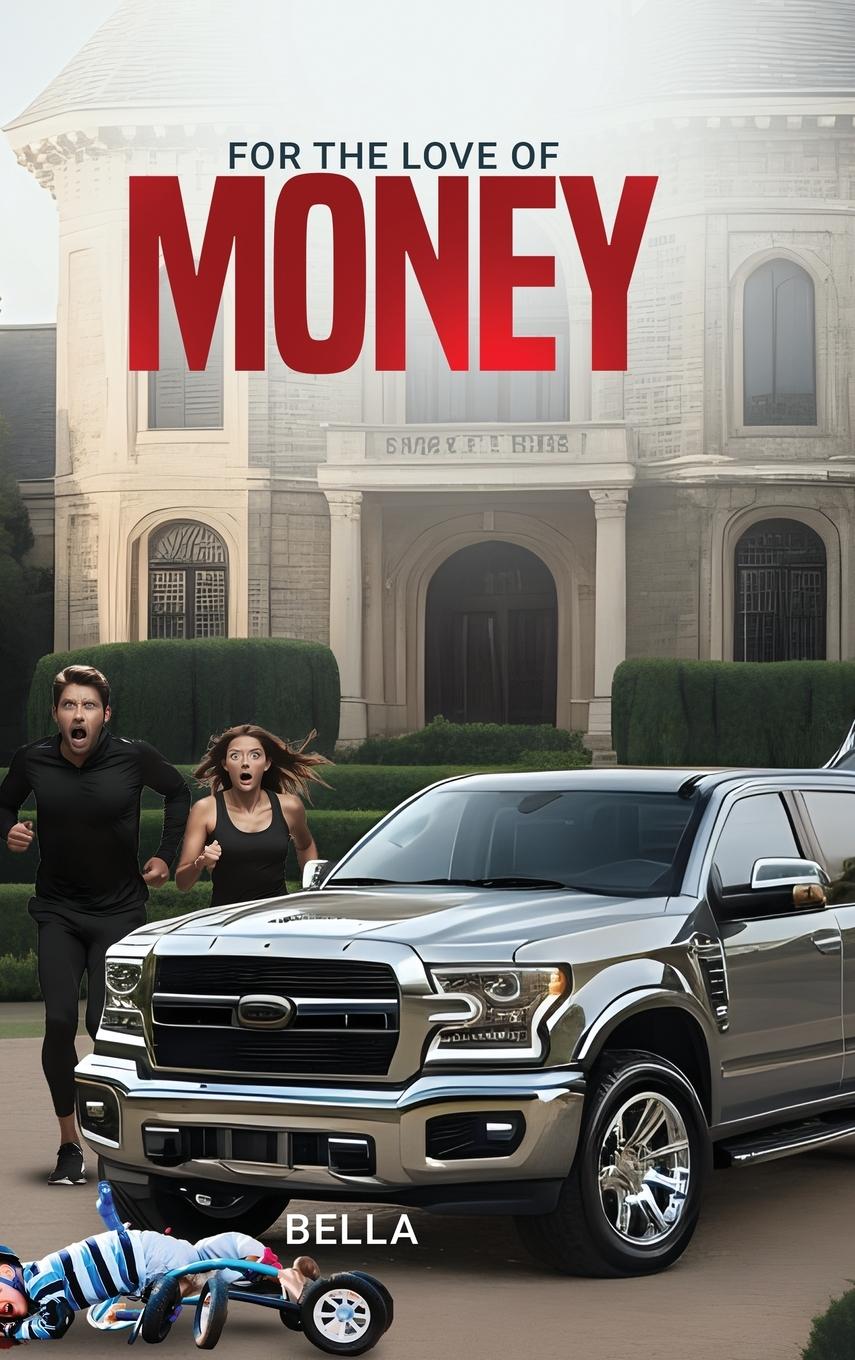 Vorderes Coverbild For the love of money