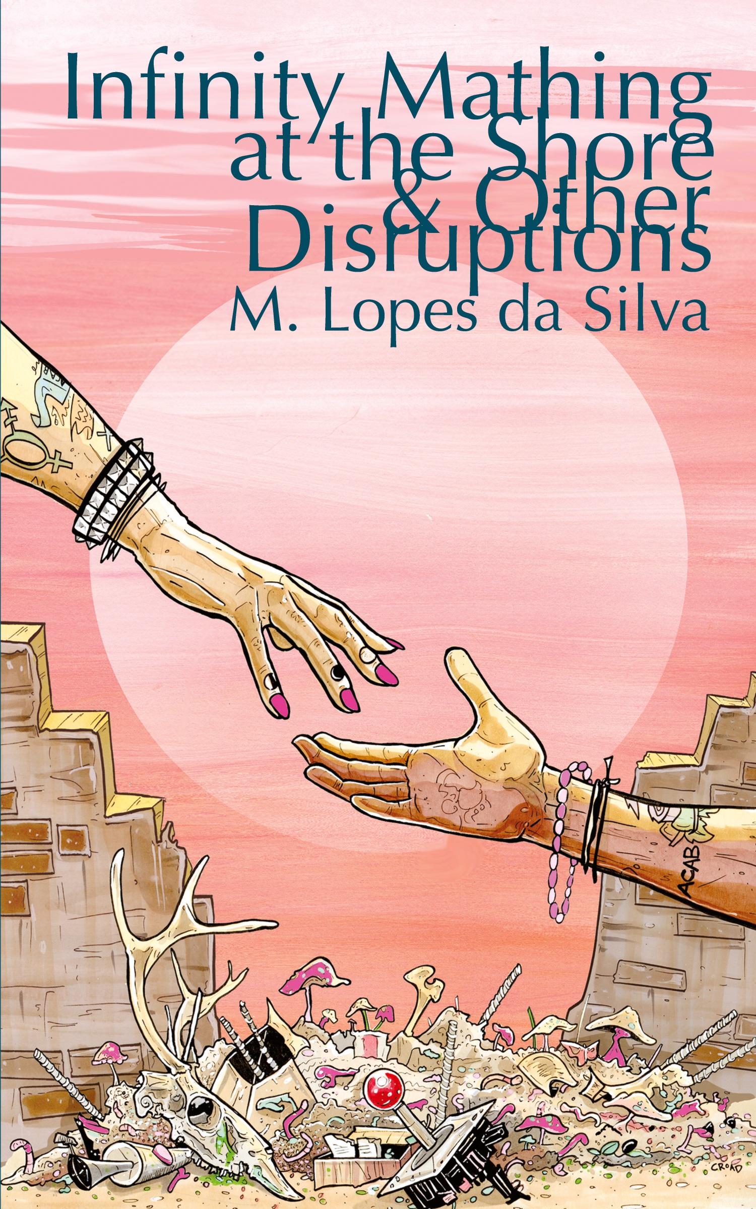 Vorderes Coverbild Infinity Mathing at the Shore & Other Disruptions