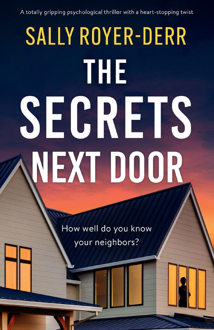 Vorderes Coverbild The Secrets Next Door
