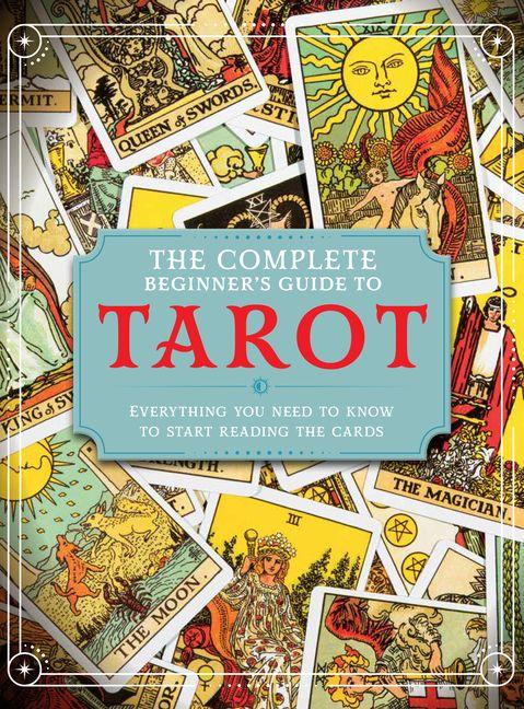 Vorderes Coverbild The Complete Beginner's Guide to Tarot