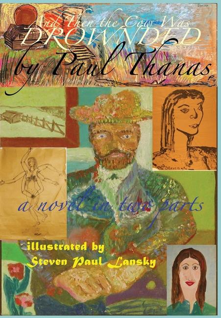 Vorderes Coverbild And Then the Cow Was Drownded