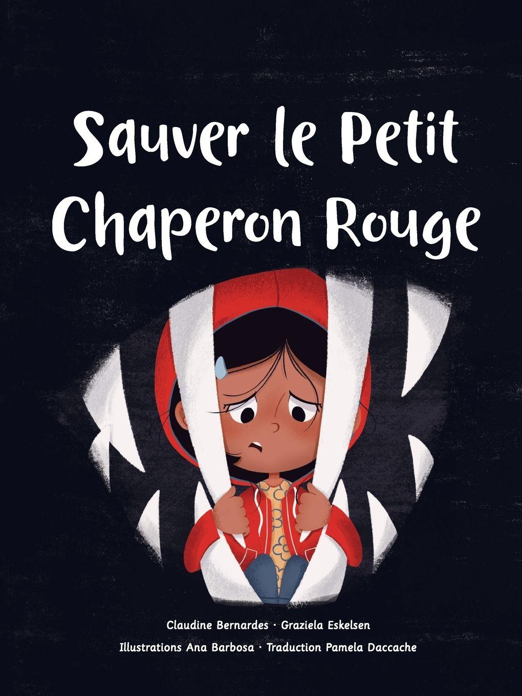 Vorderes Coverbild Sauver le Petit Chaperon Rouge