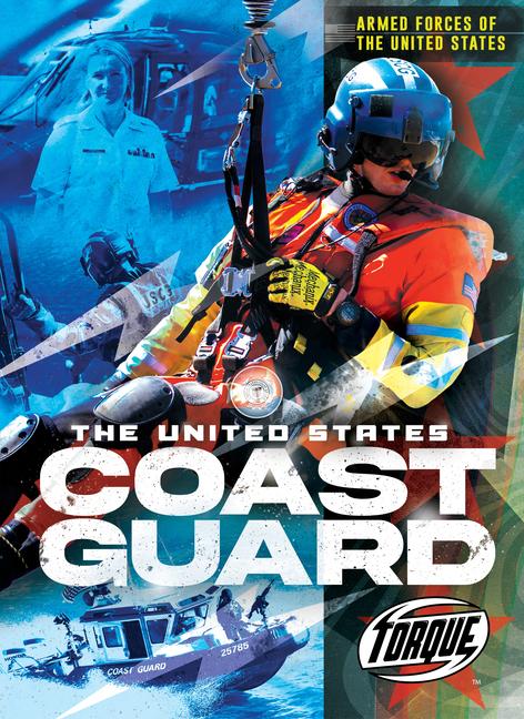 Vorderes Coverbild The United States Coast Guard