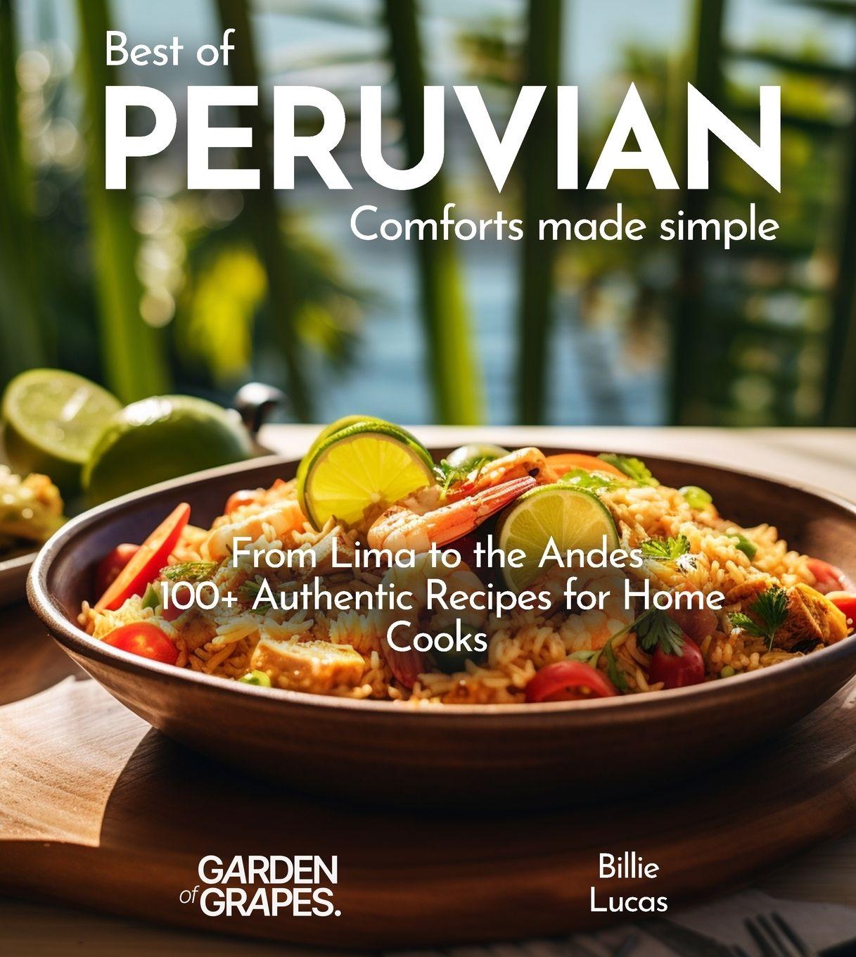 Vorderes Coverbild Peruvian Comforts Cookbook