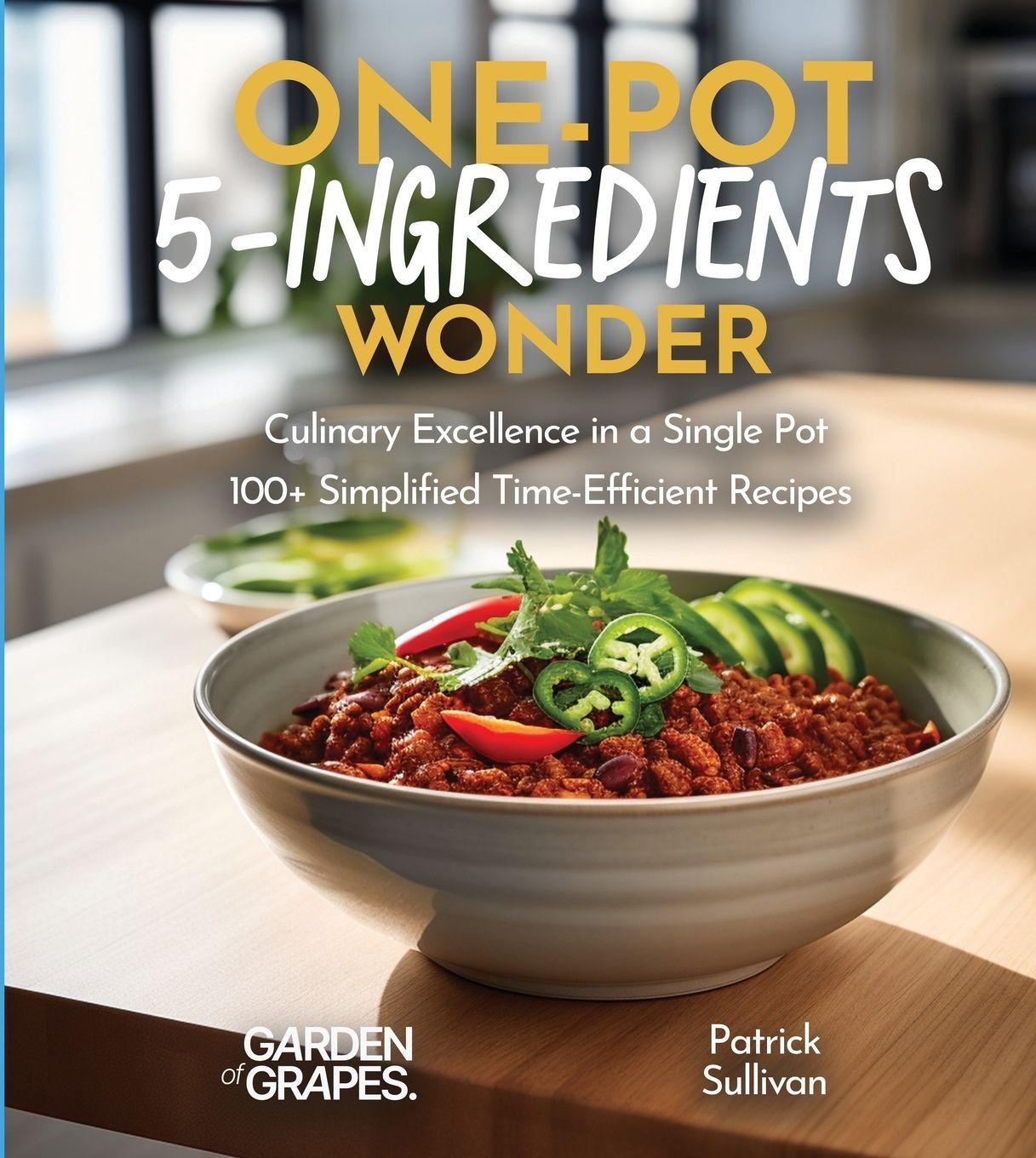 Vorderes Coverbild One-Pot 5-Ingredients Wonders