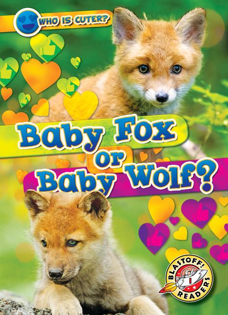 Vorderes Coverbild Baby Fox or Baby Wolf?