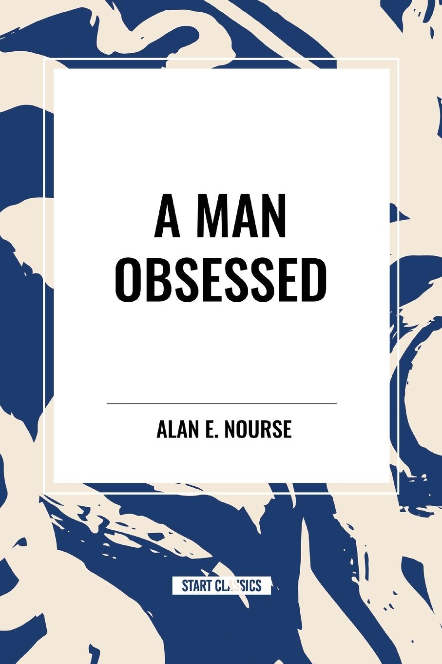Vorderes Coverbild A Man Obsessed