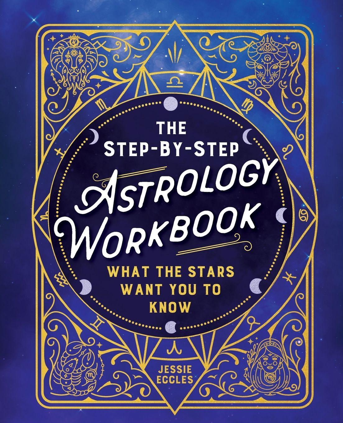 Vorderes Coverbild Step-By-Step Astrology Workbook