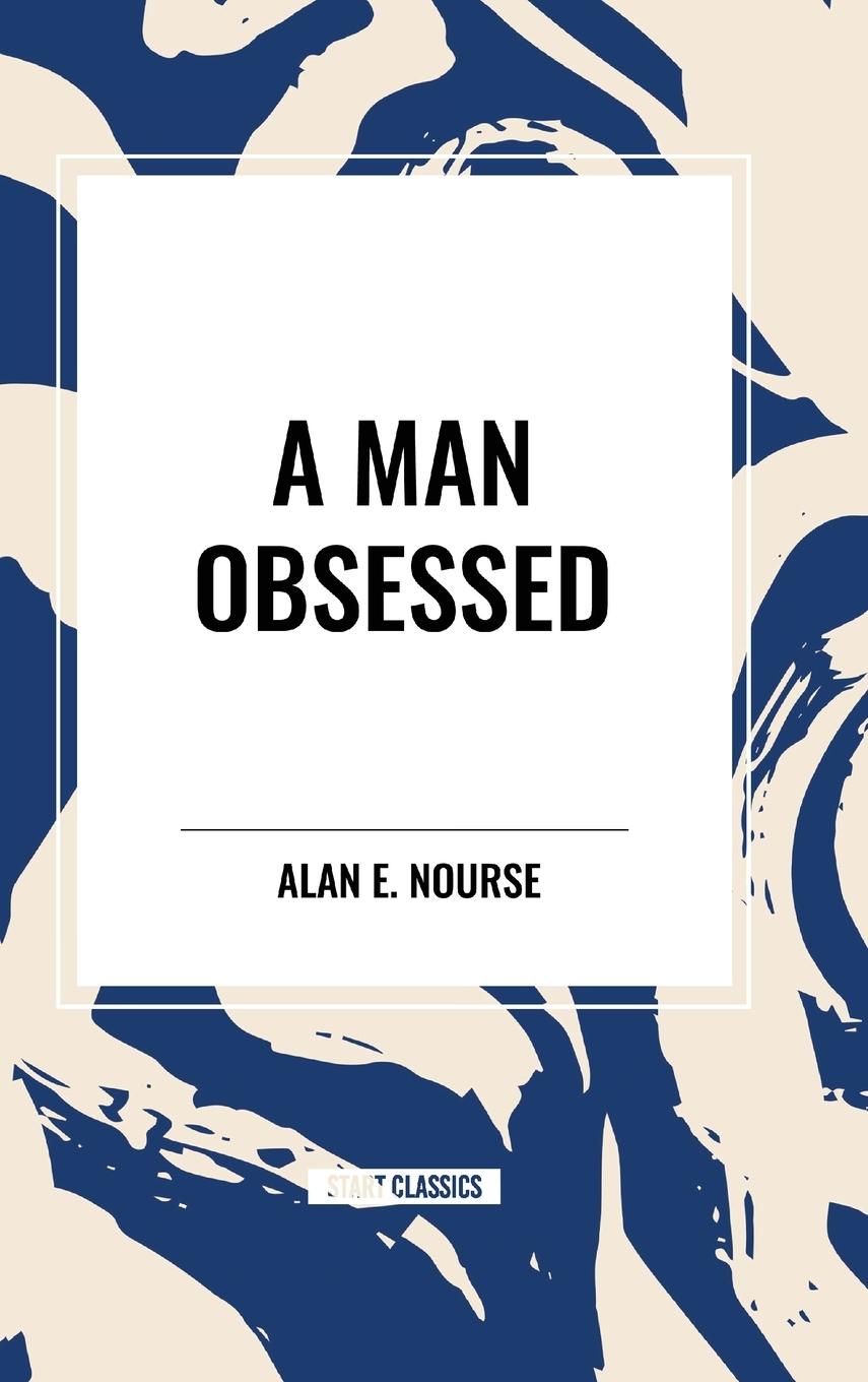 Vorderes Coverbild A Man Obsessed