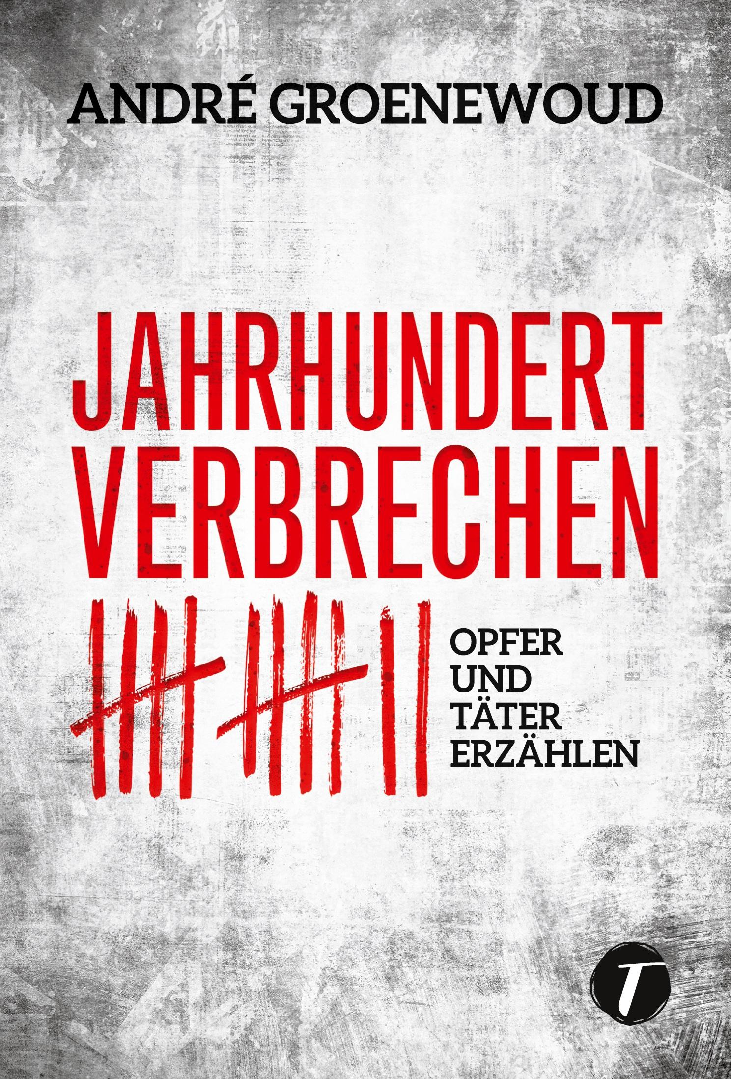 Vorderes Coverbild Jahrhundertverbrechen