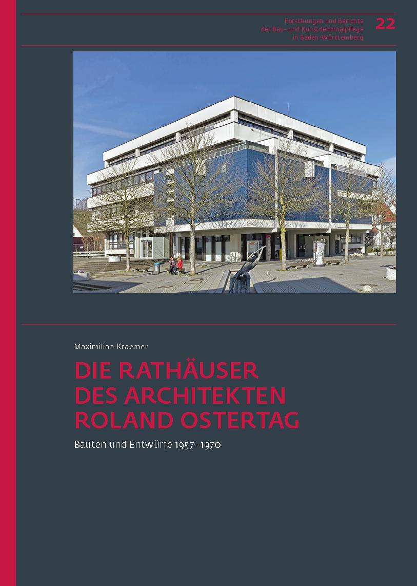 Vorderes Coverbild Die Rathäuser des Architekten Roland Ostertag