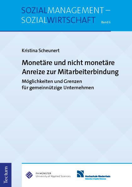 Vorderes Coverbild Monetäre und nicht monetäre Anreize zur Mitarbeiterbindung