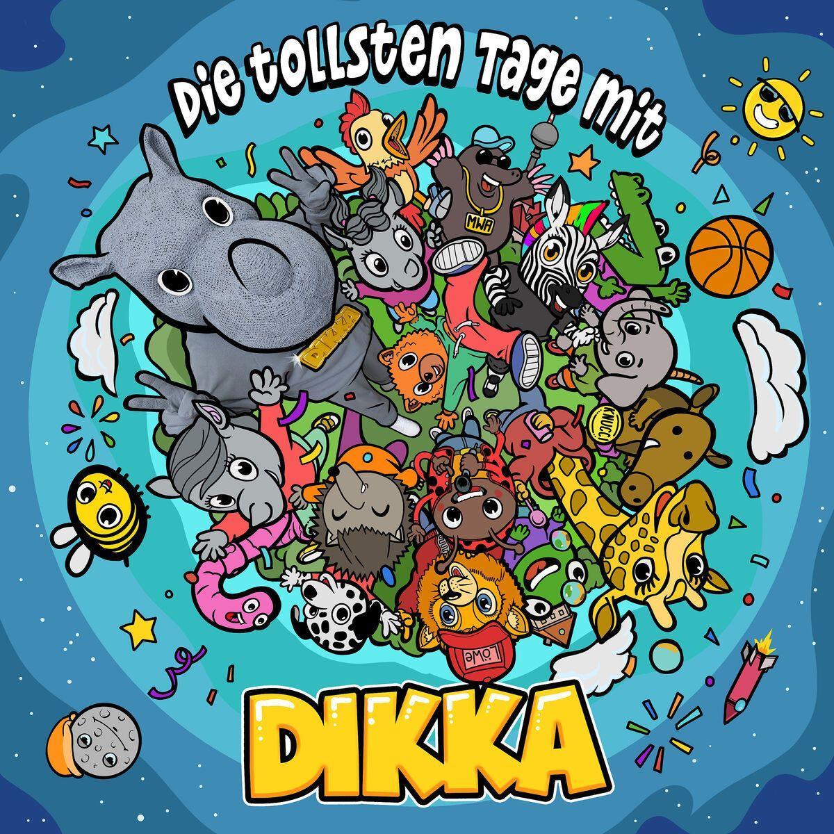 Vorderes Coverbild Die tollsten Tage mit DIKKA