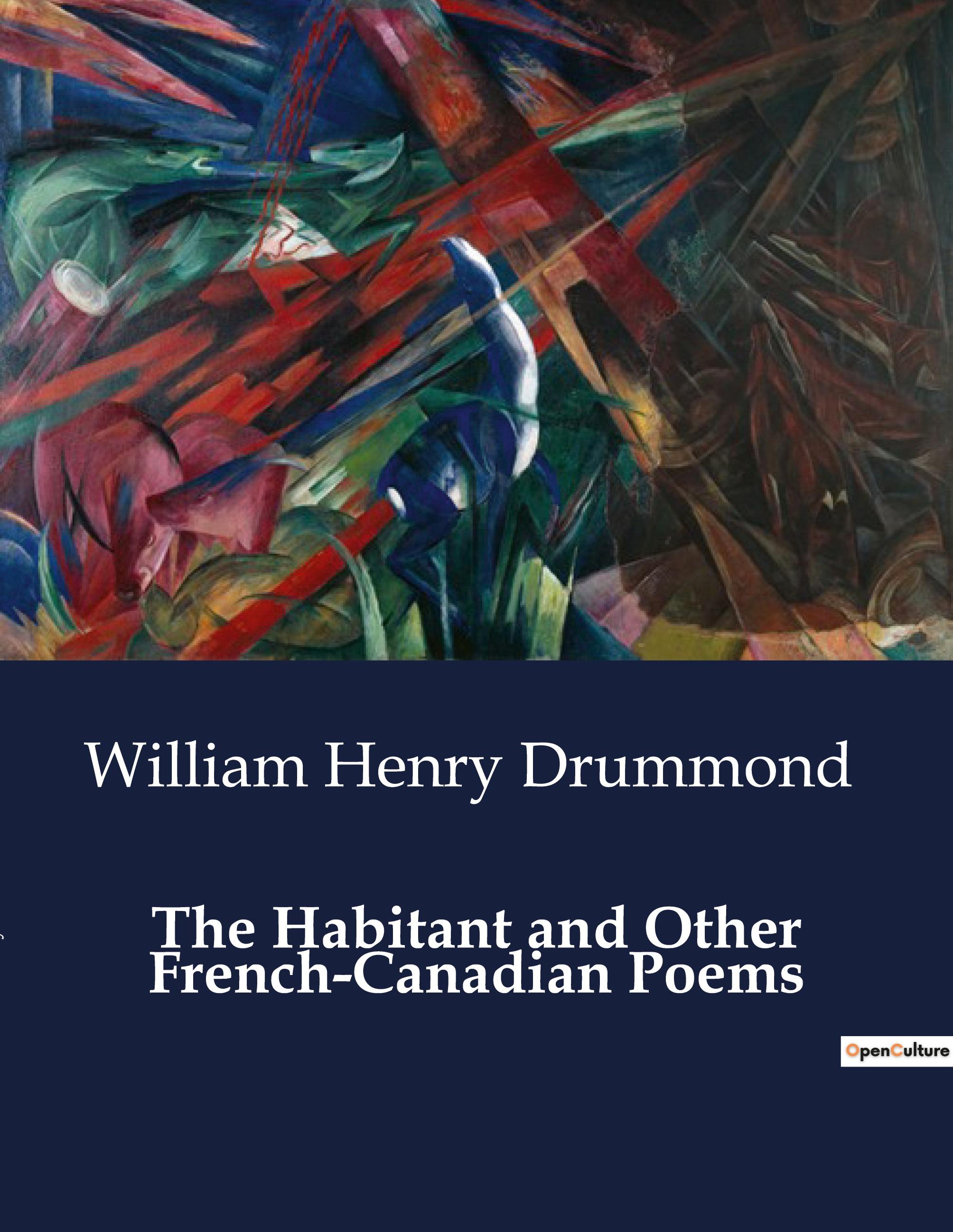 Vorderes Coverbild The Habitant and Other French-Canadian Poems