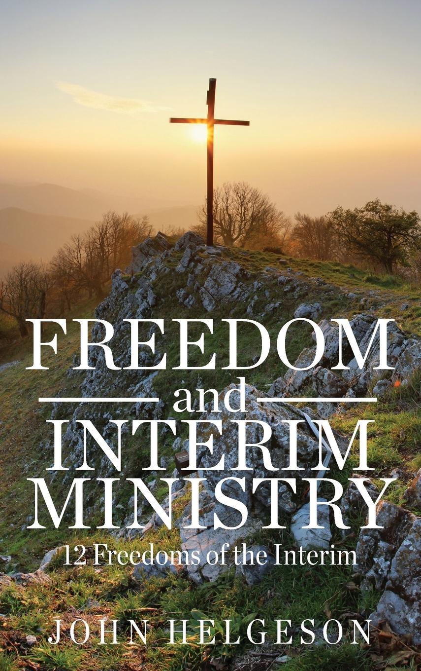 Vorderes Coverbild Freedom and Interim Ministry