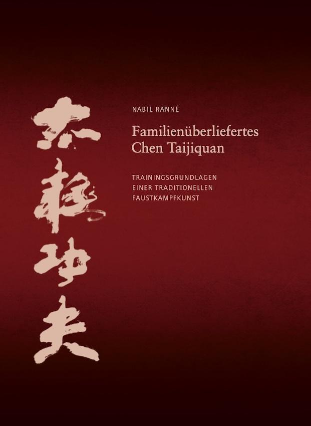 Vorderes Coverbild Familienüberliefertes Chen Taijiquan