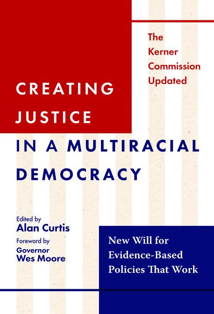 Vorderes Coverbild Creating Justice in a Multiracial Democracy