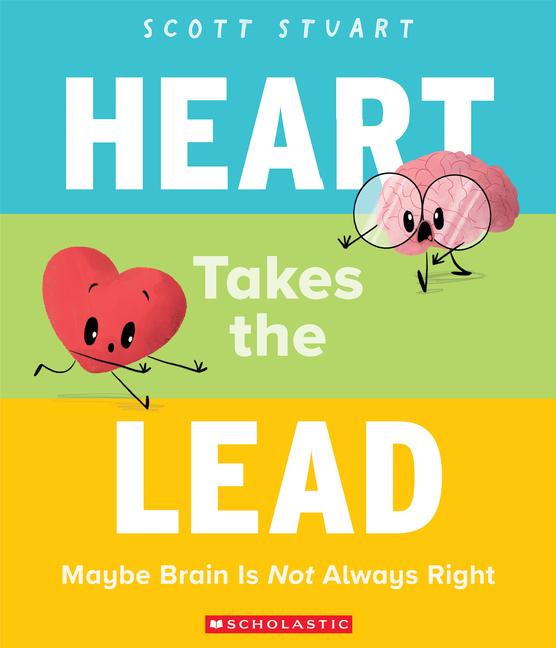 Vorderes Coverbild Heart Takes the Lead: Maybe Brain Is Not Always Right