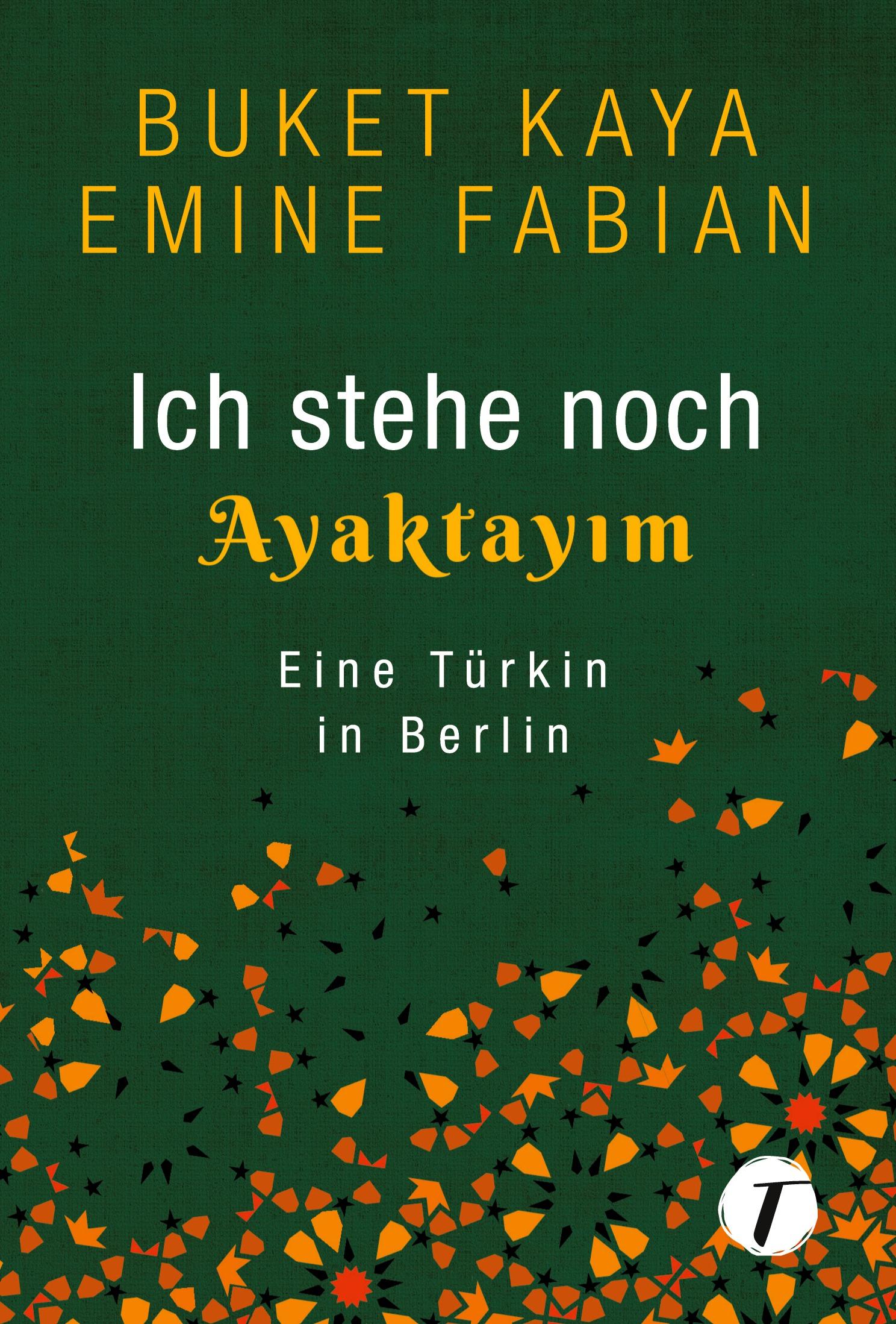Vorderes Coverbild Ich stehe noch - AYAKTAYIM
