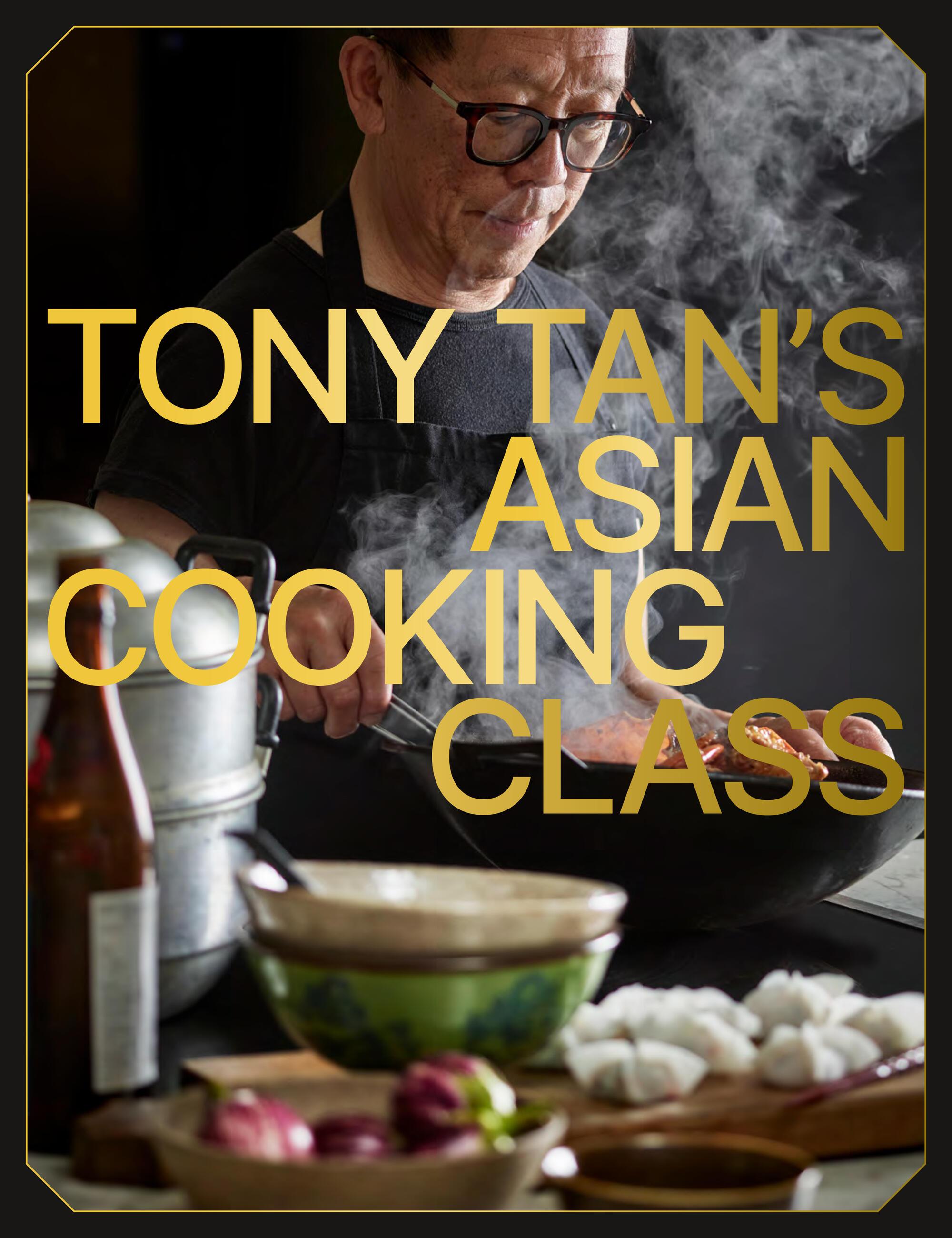 Vorderes Coverbild Tony Tan's Asian Cooking Class