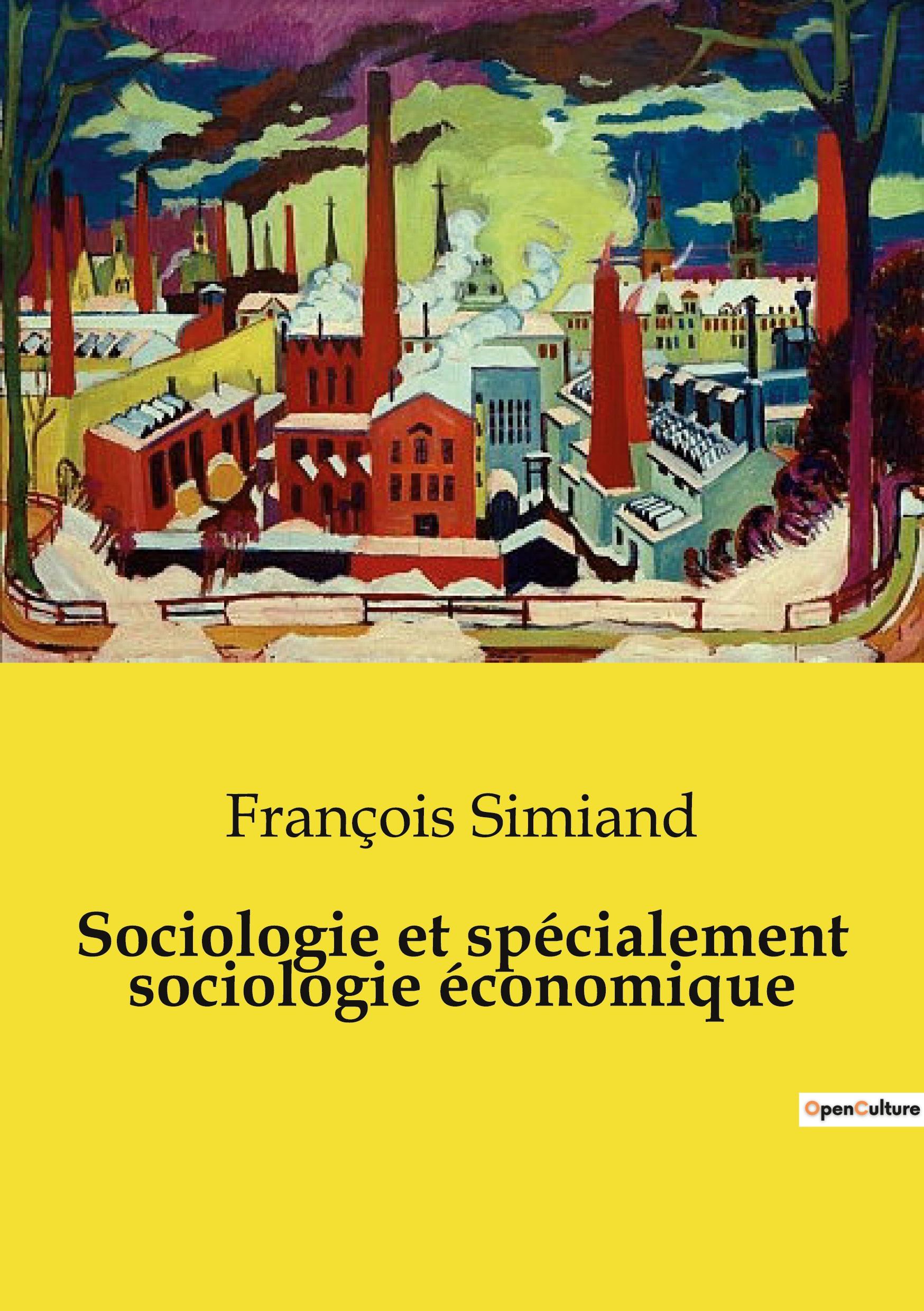 Vorderes Coverbild Sociologie et spécialement sociologie économique