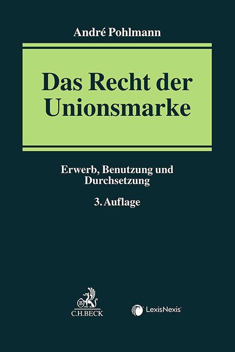 Vorderes Coverbild Das Recht der Unionsmarke