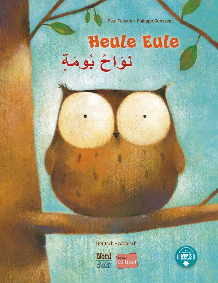 Vorderes Coverbild Heule Eule (Deutsch-Arabisch)